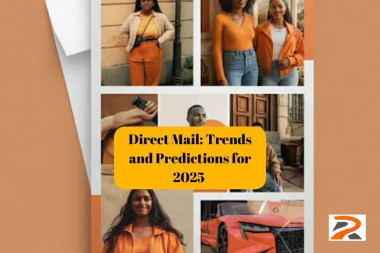 Direct Mail in 2025: Trends, Challenges, and Predictions