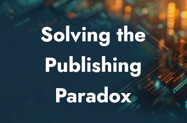 Solving the Publishing Paradox